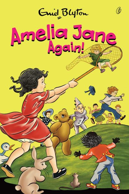 Amelia Jane Again: Amelia Jane Series (Book 1) by Enid Blyton