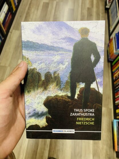 Thus Spoke Zarathustra (Readings Classics) by Friedrich Nietzche