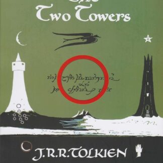 The Two Towers: The Lord Of The Rings (Part 2) by J.R.R. Tolkien