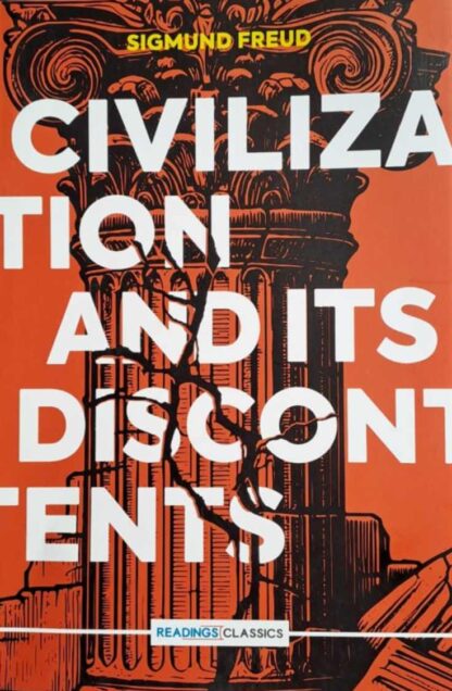 Civilization And Its Discontents by Sigmund Freud