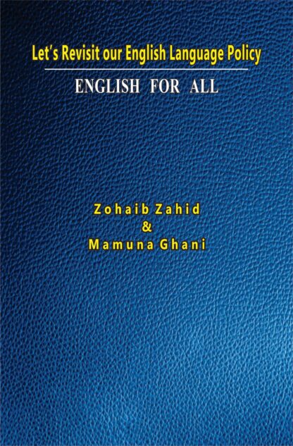 LET’S REVISIT OUR ENGLISH LANGUAGE POLICY
