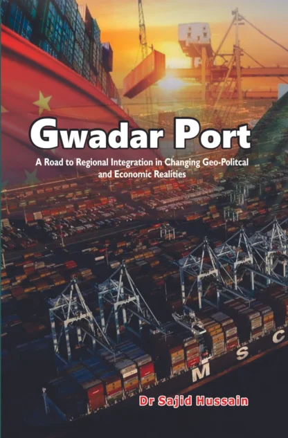GWADAR PORT | DR SAJID HUSSAIN