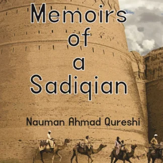 MEMOIRS OF A SADIQAIN