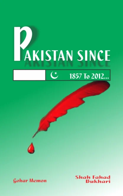 PAKISTAN SINCE 1857 TO 2012