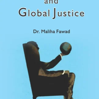 poverty-politics-and-global-justice-dr-maliha-fawad